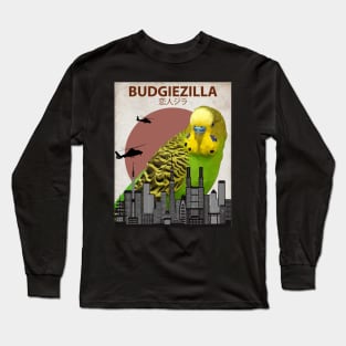 Budgiezilla Budgie Budgerigar Parakeet Parrot Giant Monster Long Sleeve T-Shirt